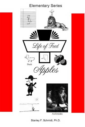 Life of Fred: Apples, Book #1 – Love to Learn