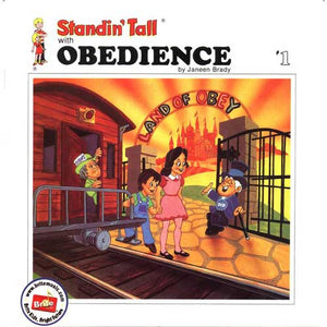 Standin' Tall #1: Obedience