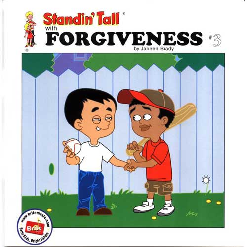 Standin' Tall #3: Forgiveness