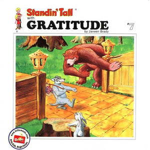 Standin' Tall #7: Gratitude