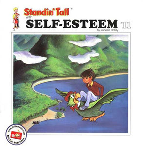 Standin' Tall #11: Self-Esteem