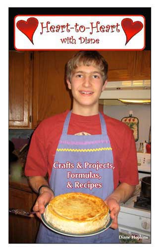 Ebook: Heart-to-Heart with Diane: Crafts and Projects, Formulas, Recipes