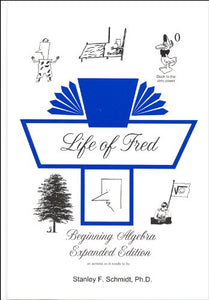 Life of Fred: Beginning Algebra