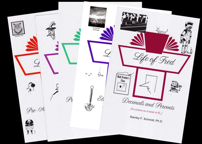 Life of Fred Pre-Algebra 5 Book Set: Fractions, Decimals & Percents, Elementary Physics, Pre-Algebra 1 & Pre-Algebra 2