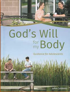 God's Will For My Body