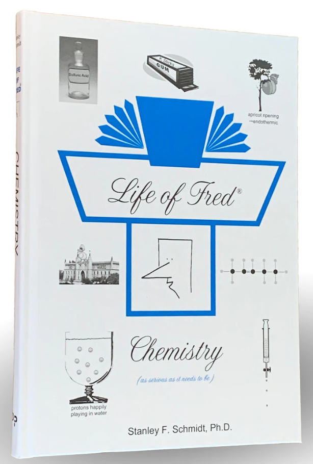 Life of Fred: Chemistry